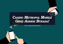 Casino Metropol Mobil Giriş
